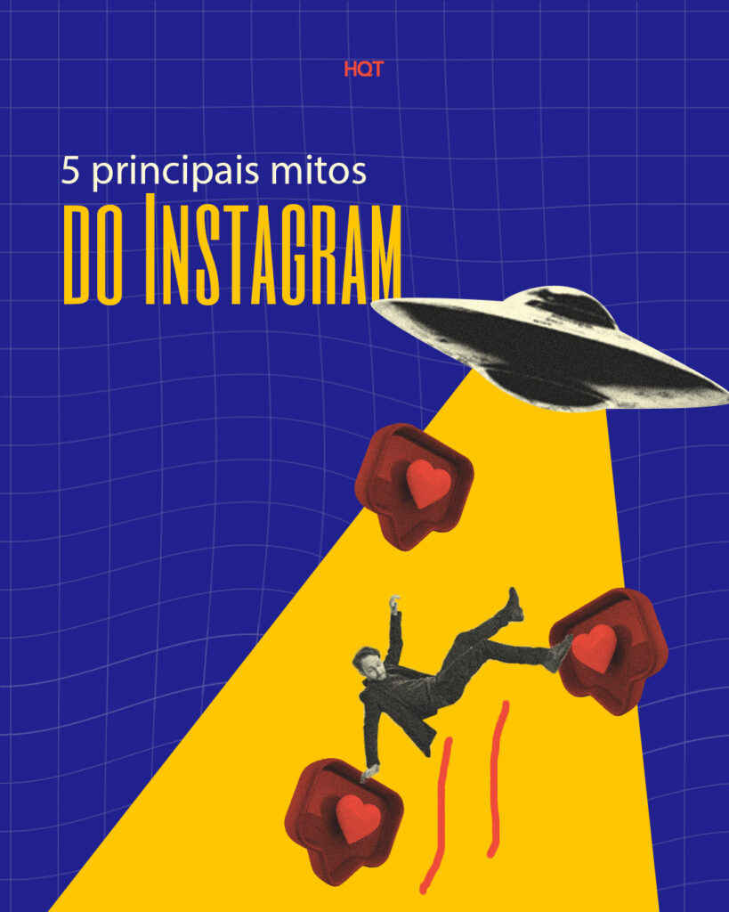 5 principais mitos do Instagram